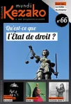 Kezako mundi, 066 - 03/2023 - Qu'est-ce que l'Etat de droit ?