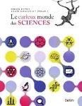 Le curieux monde des sciences