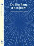 Du Big Bang à nos jours