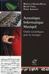 Acoustique, Informatique, MusiquE