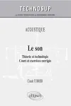 Le son. Théorie et technologie