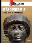 Les Collections de l'Histoire, 099 - 04/2023 - Mésopotamie, là où tout a commencé