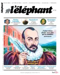 L'Eléphant (Paris), 042 - 04/2023 - Michel de Montaigne, écrivain humaniste : Pourquoi faut-il (re) lire Les Essais