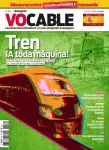 Vocable (ed. espanola), 872 - 06/2023 - Tren ¡ A toda máquina !