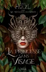 La princesse sans visage