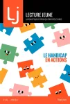 Lecture jeune (Paris), 186 - 06/2023 - Le handicap en actions