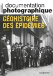 La Documentation photographique (Paris. 1949), 8154 - 10/2023 - Géohistoire des épidémies