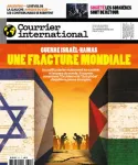 Courrier international (Paris. 1990), 1721 - 26/10/2023 - Guerre Israël-Hamas, une fracture mondiale