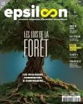Epsiloon, 030 - 12/2023 - Les lois de la forêt
