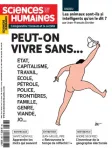 Sciences humaines (Auxerre), 366 - 03/2024 - Peut-on vivre sans...état, capitalisme, travail, école, pétrole, police, frontières....