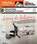 Courrier international (Paris. 1990), 1740 - 07/03/2024 - Lettres de Palestine