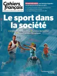 Les Cahiers français (Paris. 1956), 438 - 03/2024 - Le sport dans la société