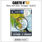 Carto, 082 - 03/2024 - Vietnam, le dragon