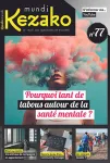 Kezako mundi, 077 - 04/2024 - Pourquoi tant de tabous autour de la santé mentale?