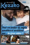 Kezako mundi, 080 - 09/2024 - Peut-on traiter de sujets sensibles et sociétaux par... les jeux vidéo ?