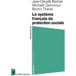 Le système français de protection sociale