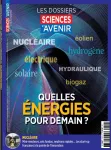 Sciences & avenir. Hors série, 219 - 10/2024 - Quelles énergies pour demain ?