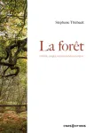 La forêt