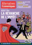 Alternatives économiques (Quétigny), 452 - 11/2024 - Budget 2025 : la revanche de l'impôt