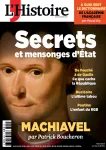 L'Histoire (Paris. 1978), 525 - 11/2024 - Secrets et mensonges d'Etat