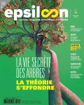 Epsiloon, 042 - 12/2024 - La vie secrète des arbres