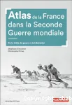 Atlas de la France dans la Seconde Guerre mondiale