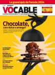 Vocable (ed. espanola), 890 - 12/2024 - Chocolate, ¿oro dulce o amargo?