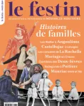 Le Festin, 132 - Hiver 2024 - Histoires de familles