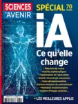 Sciences et avenir (1949), 935 - 01/2025 - IA, ce qu'elle change