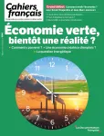 Les Cahiers français (Paris. 1956), 444 - 03/2025 - Economie verte, bientôt une réalité ?