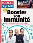 Sciences et avenir (1949), 938 - 04/2025 - Booster son immunité
