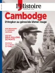 Les Collections de l'Histoire, 107 - 04/2025 - Cambodge : D'Angkor au génocide khmer rouge
