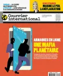 Courrier international (Paris. 1990), 1796 - 03/04/2025 - Arnaques en ligne : une mafia planétaire