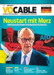 Vocable (Deutsche Ausg.), 901 - 04/2025 - Neustart mit Merz