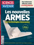 Sciences et avenir (1949), 939 - 05/2025 - Les nouvelles armes : Les technologies innovantes