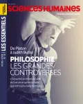 Sciences humaines. Hors-série les essentiels, 018 - 05/2025 - Philosophie : Les grandes controverses de Platon à Judith Butler