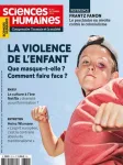 Sciences humaines (Auxerre), 371 - 09/2024 - La violence de l'enfant