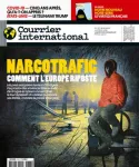Courrier international (Paris. 1990), 1787 - 05/02/2025 - Narcotrafic : comment l'Europe riposte
