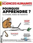 Sciences humaines (Auxerre), 381 - 09/2025 - Pourquoi apprendre? La curiosité, moteur de l'existence