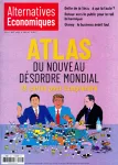 Alternatives économiques (Quétigny), 460-461 - 07/2025 - Atlas du nouveau désordre mondial, 25 cartes pour comprendre