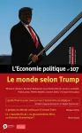 L'Economie politique (Paris), 107 - 08/2025 - Le monde selon Trump