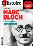 L'Histoire (Paris. 1978), 535 - 09/2025 - Marc Bloch : l'historien combattant