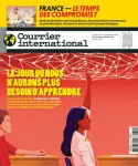 Courrier international (Paris. 1990), 1819 - 11/09/2025 - Le jour où nous n'aurons plus besoin d'apprendre