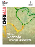 Cnes magazine, 098 - 11/2025 - Climat : la donnée change la donne