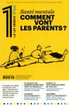 Le 1 (Paris. 2014), 546 - 21/05/2025 - Santé mentale : Comment vont les parents ?