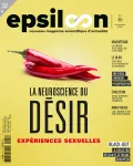 Epsiloon, 054 - 12/2025 - La neuroscience du désir