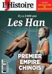 L'Histoire (Paris. 1978), 539 - 01/2026 - Il y a 2000 ans, les Hans, premier empire chinois