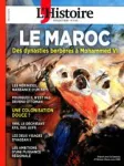 Les Collections de l'Histoire, 110 - 01/2026 - Le Maroc, des dynasties berbères à Mohammed VI