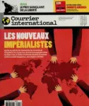 Courrier international (Paris. 1990), 1837 - 15/01/2026 - Les nouveaux impérialistes