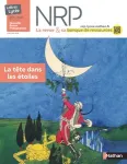 NRP. Lettres lycée, 113 - 12/2025 - La tête dans les étoiles